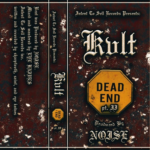 Dead End pt. II (prod. NOISE)