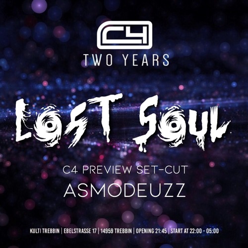 AsmodeuZz - Lost Soul (Two Years C4 Setcut Preview)