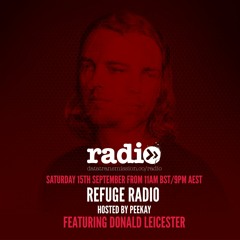 Refuge Recordings EP11 With Peekay Featuring Donald Leicester