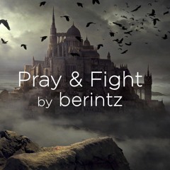Pray & Fight