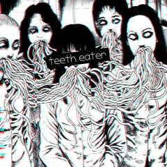 MEOWMEOW - teeth eater