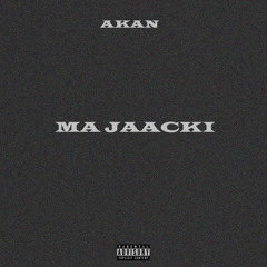 MA JAACKI [Freestyle]  (Prod. Kato On The Track)