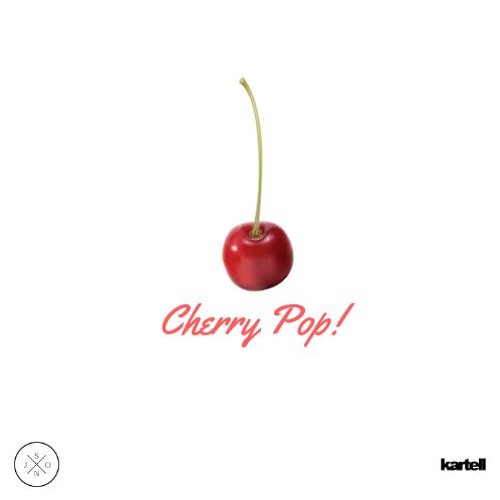 Cherry Pop! - Sica x J.Wuds