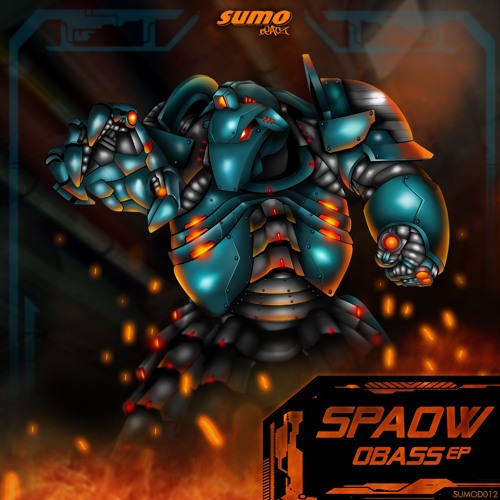 SPAOW - OBASS EP - 5 TRACKS - OUT NOW