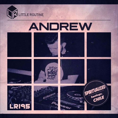 Andrew - Little Routine #195 (2018)