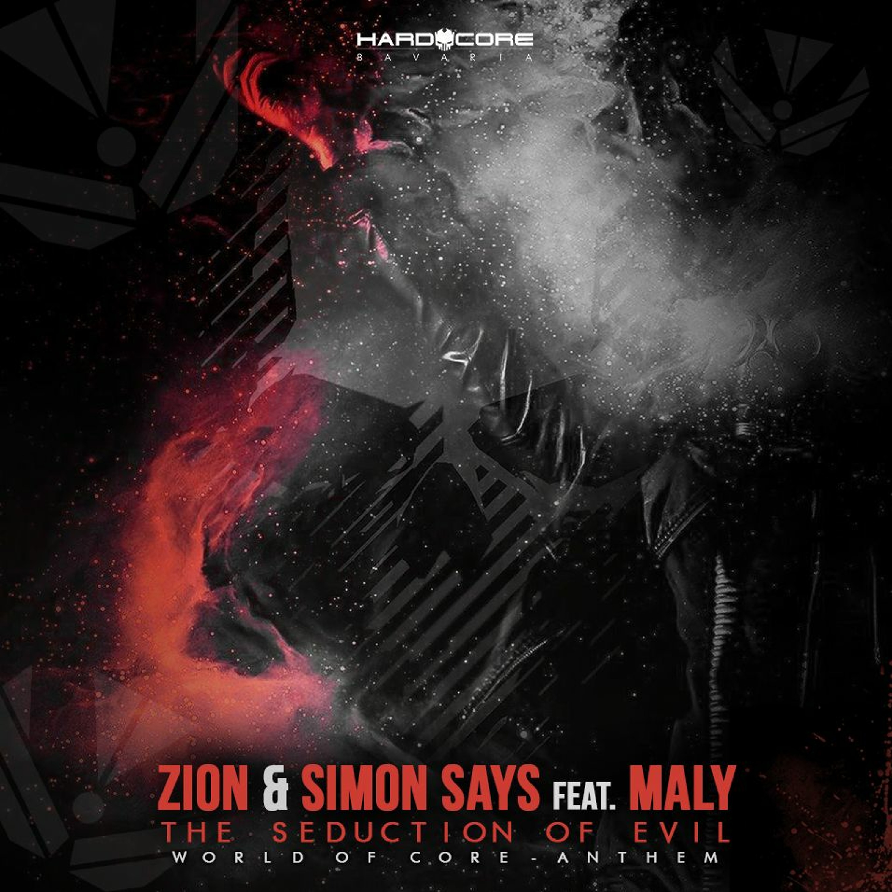 Zion & Simon Says feat. Maly - The Seduction Of Evil (World Of Core Anthem 2018) Free DL episode artwork