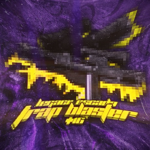 Трэп бластер [prod. ronsupreme]