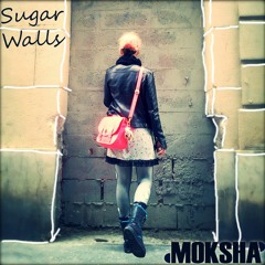 MOKSHA Sugar Walls