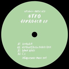 ORG019 / NTFO - Approach EP (Incl Diego Krause Rmx)