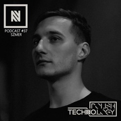 Polish Techno.logy | Podcast #37 | Szmer