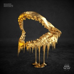 Megalodon - Tooth & Rail EP