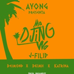 MADJING_WA (D-KIMH FT DEIMOND & KATRINA)