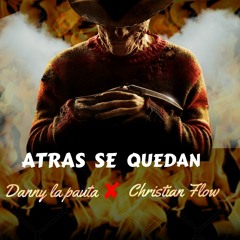 Pauta King Ft. Christian Flow - Atra Se Quedan