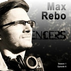 Influencers - MaxRebo SE01E06