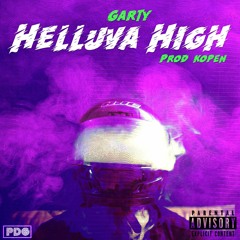 Garty - Helluva High (Prod. Kopen)