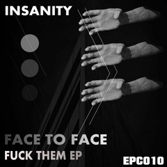 Insanity - Face To Face