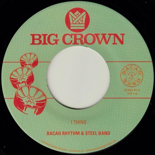 Bacao Rhythm & Steel Band - 1 Thing - BC063-45 - Side A