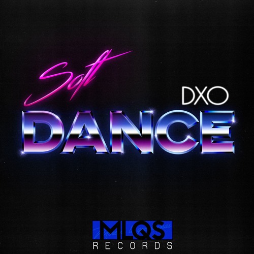 Soft Dance - DXO (Synthwave)