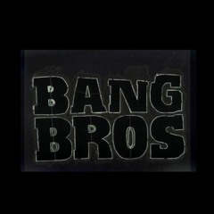 Bang Bros (Prod By Yung Pear)