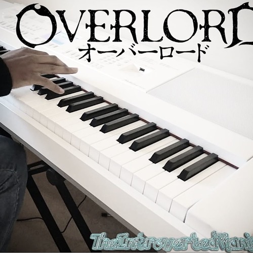 Stream Overlord Op.3 'Voracity' - Piano Cover (With a Surprise) by The  Introverted Pianist | Listen online for free on SoundCloud
