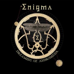 Dreaming Of Andromeda (Ferdinando Diaz In Casiopea Mix) - Enigma