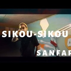 Sanfara - Sikou Sikou