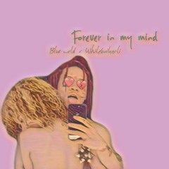 Forever in my Mind (feat. Jus Blu)