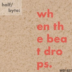WB1837 - When The Beat Drops