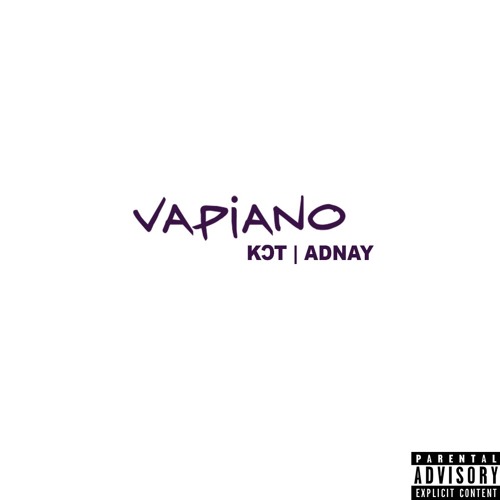 KCT X ADNAY - Vapiano