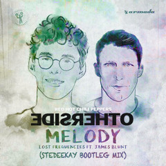 Red Hot Chili Peppers vs. Lost Frequencies - Otherside Melody (SteDeeKay Bootleg Mix)[FREE DOWNLOAD]