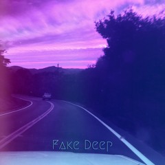 Fake Deep ~ (Prod. Dub) ~ #SickHop Studios