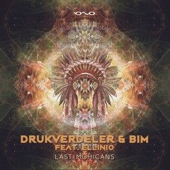 1. Drukverdeler & DJ Bim feat Ellinio- Last Mohicans