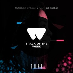 McAllister & Project Myself - Not Regular (Original Mix)
