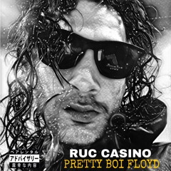 Ruc Casino - Pretty Boi Floyd (freestyle)