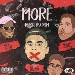 DOM - MORE ft. Seth, BigNik & Jonah