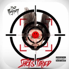 DJ Magnum- Shots Fired (DIRTY)