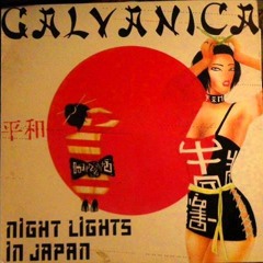 Galvaniсa - Night lights in Japan
