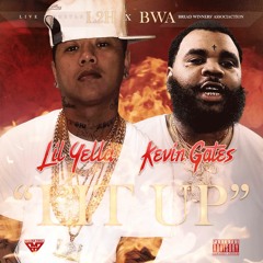 Kevin Gates LIL YELLA LIT UP Official song NEW
