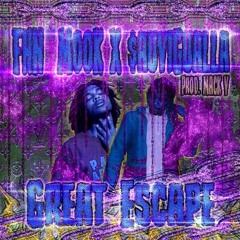 FHN Mook & $uavi Gualla - Great Escape (Prod. Mack V)