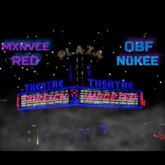 Foreign Imported - MXNVCE RED x OBF NuKEE