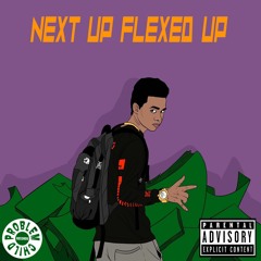Next Up Flexed Up [feat. $wifty] (prod. Saki)