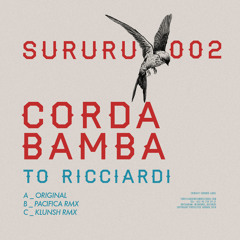 Premiere: To Ricciardi - Corda Bamba [Sururu Records]