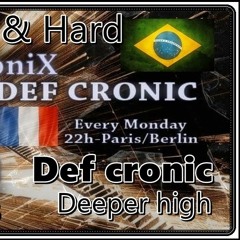 Deeper High Def Cronic @ Wamfm.com 17 09 2018 special techno