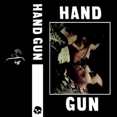 HAND GUN (MASTER MIX CLXII)