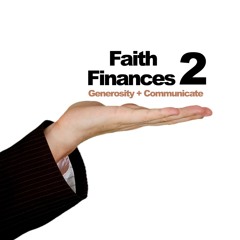 Faith and Finances - Session 2