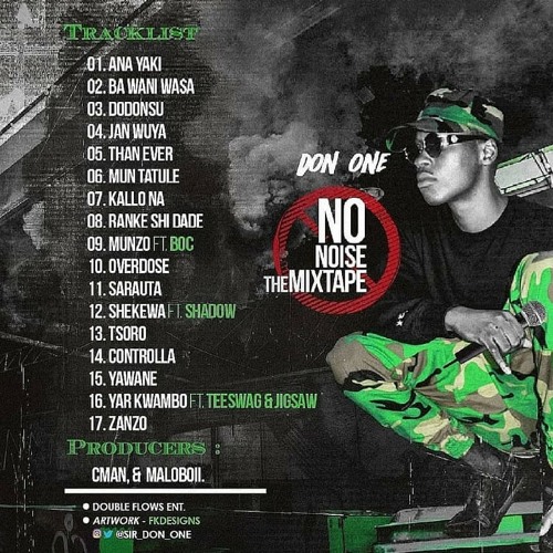 DON one controller no noise the mixtape 2018