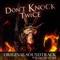 Don't Knock Twice OST - Who Turned Out The Lights?