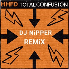 Homeboy Hippie And A Funki Dredd - Total Confusion (DJ Nipper Remix)scloud