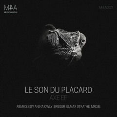 Le Son Du Placard - Axe (Breger Remix)(Snippet)