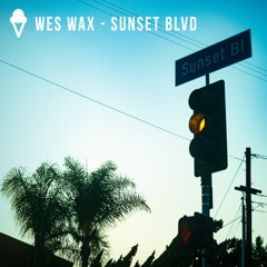 Wes Wax - Sunset BLVD